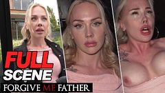 I fucked the Mom, now I fuck the Daughter - Forgive Me Father FULL SCENE
